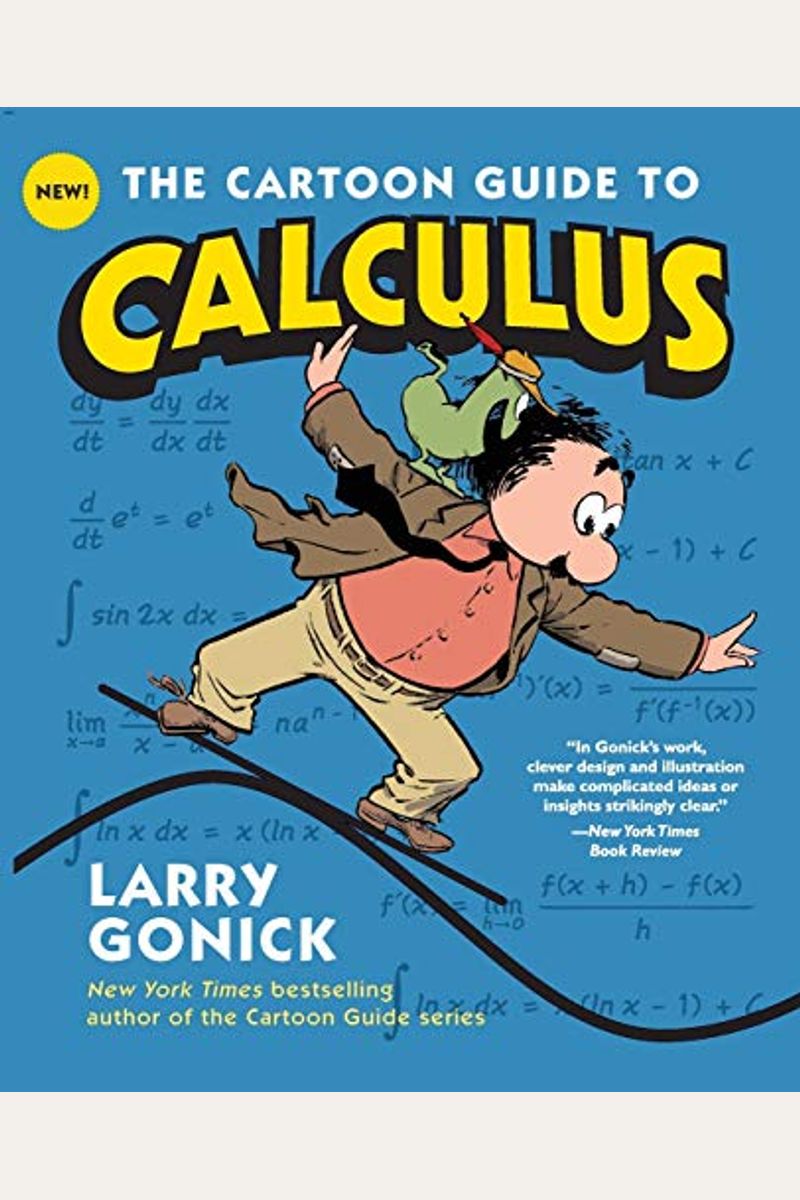 The Cartoon Guide To Calculus