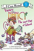 Fancy Nancy: The 100th Day Of School (I Can Read Level 1)