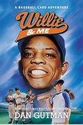Willie & Me (Baseball Card Adventures)