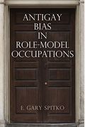 Antigay Bias In Role-Model Occupations