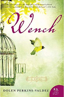 Buy Wench Book By: Dolen PerkinsValdez