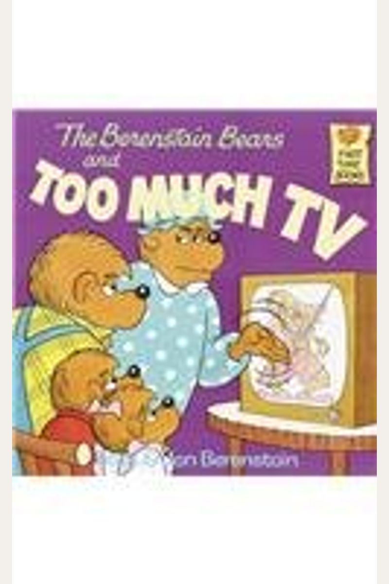The Berenstain Bears And Too Much Tv