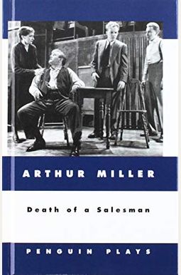 Death Of A Salesman Death Of A Salesman