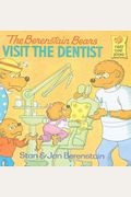The Berenstain Bears Visit The Dentist