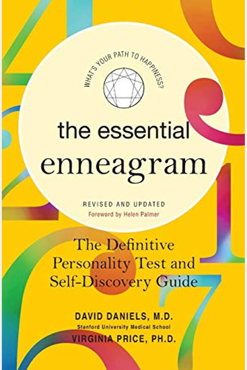 The Essential Enneagram: The Definitive Personality Test And Self-Discovery Guide -- Revised & Updated