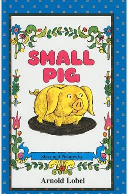 Small Pig Small Pig