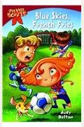 Pee Wee Scouts: Blue Skies, French Fries (A Stepping Stone Book(Tm))