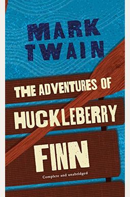 The Adventures of Huckleberry Finn The Adventures of Huckleberry Finn