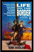Life On The Border (Borderlands)