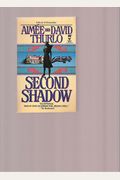 Second Shadow