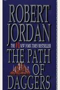 The Path Of Daggers (The Wheel Of Time, Book 8)
