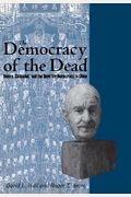 The Democracy of the Dead: Dewey, Confucius, and the Hope for Democracy in China