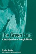 The Green Halo: A Bird's-Eye View Of Ecological Ethics