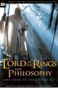 The Lord Of The Rings And Philosophy: One Book To Rule Them All