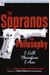 The Sopranos and Philosophy: I Kill Therefore I Am