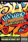 Hip-Hop And Philosophy: Rhyme 2 Reason (Popular Culture And Philosophy)