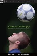 Soccer and Philosophy: Beautiful Thoughts on the Beautiful Game