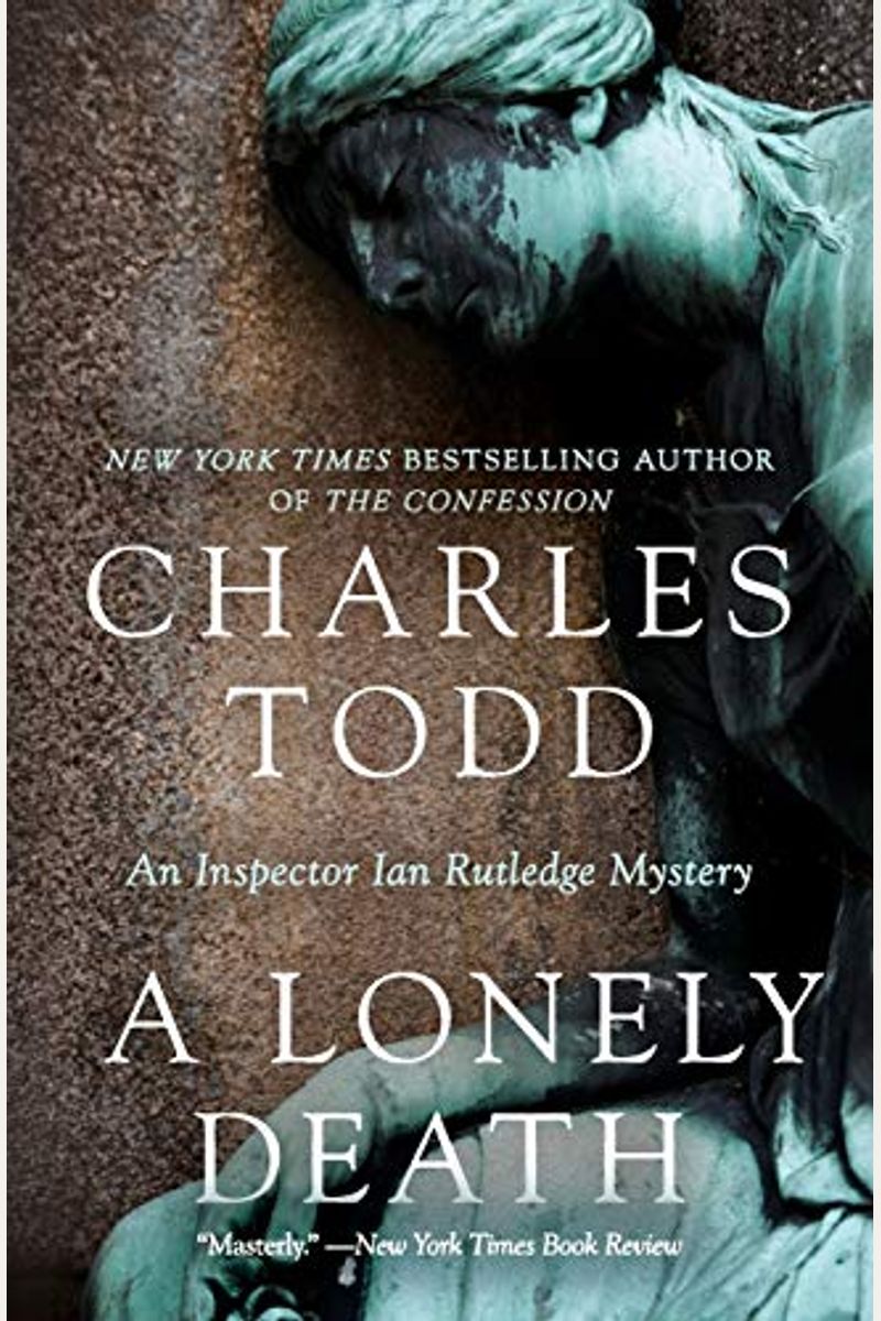 A Lonely Death: An Inspector Ian Rutledge Mystery (Inspector Ian Rutledge Mysteries)