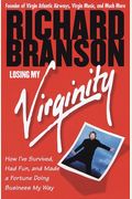 Losing My Virginity: The Autobiography