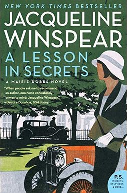 A Lesson In Secrets: A Maisie Dobbs Novel A Lesson In Secrets: A Maisie Dobbs Novel