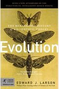 Evolution: The Remarkable History Of A Scientific Theory