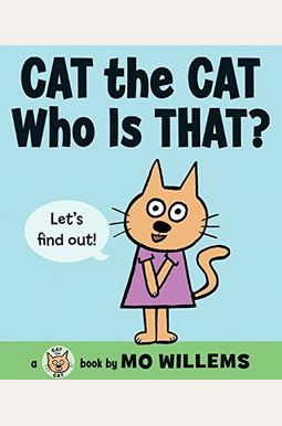 Cat The Cat, Who Is That? Cat The Cat, Who Is That?