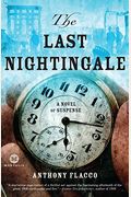 The Last Nightingale: A Novel Of Suspense