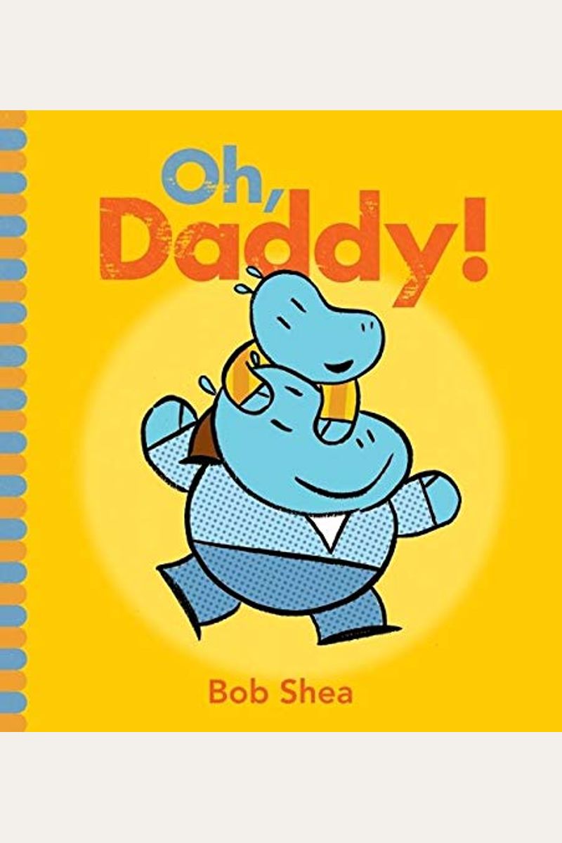 Oh, Daddy!