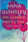 Lots Of Candles, Plenty Of Cake: A Memoir Of A Woman's Life