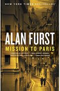 Mission To Paris: A Novel