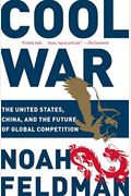 Cool War: The Future Of Global Competition