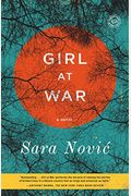 Girl At War: A Novel