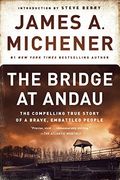 The Bridge At Andau: The Compelling True Story Of A Brave, Embattled People