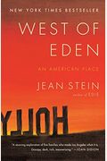 West Of Eden: An American Place