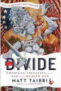The Divide: American Injustice In The Age Of The Wealth Gap