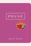 Prune: A Cookbook