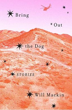 Bring Out The Dog: Stories Bring Out The Dog: Stories