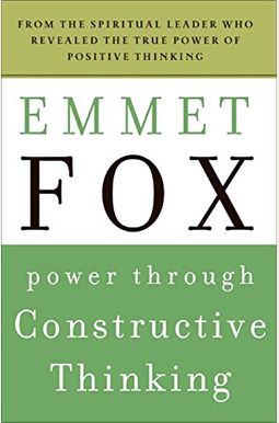 Power Through Constructive Thinking Power Through Constructive Thinking