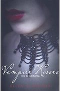 Vampire Kisses: The Beginning (Vampire Kisses / Kissing Coffins / Vampireville)
