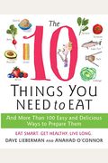 The 10 Things You Need To Eat