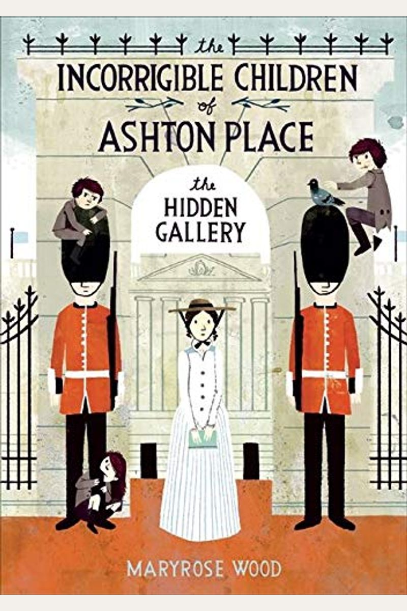 The Incorrigible Children Of Ashton Place: Book Ii: The Hidden Gallery