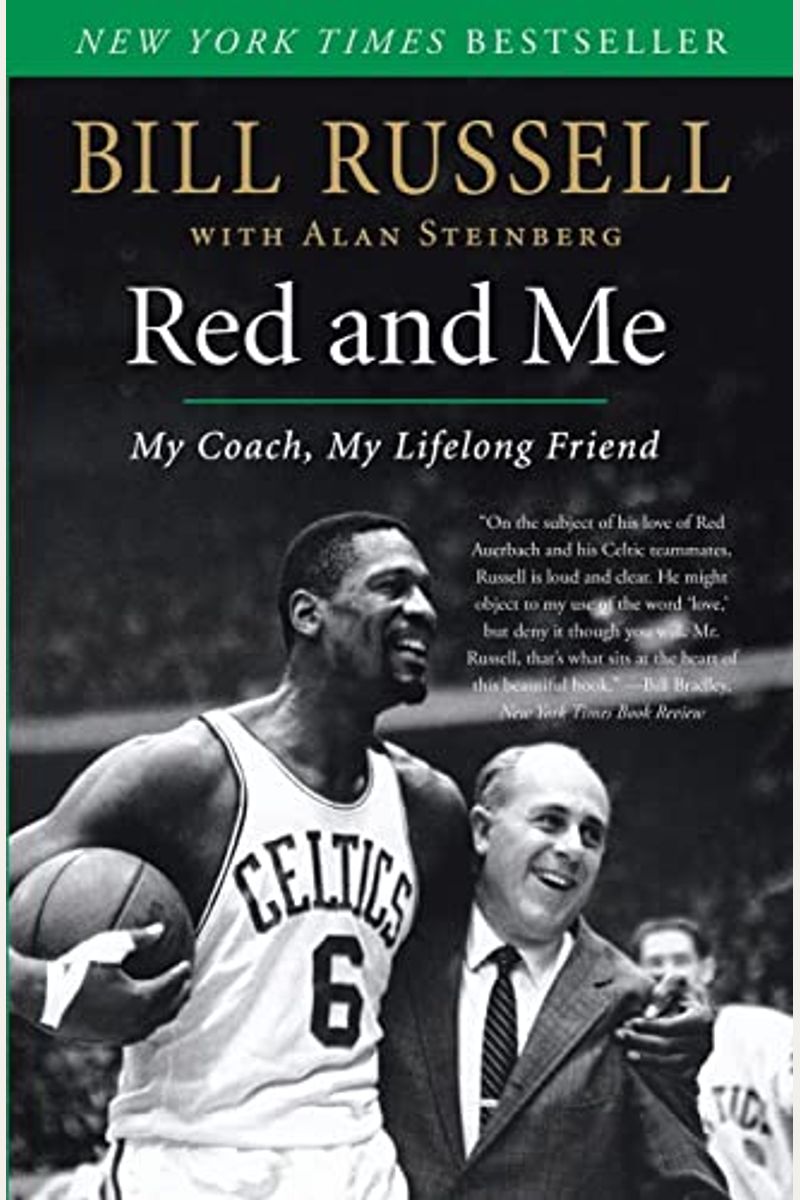 Red And Me: My Coach, My Lifelong Friend