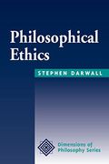 Philosophical Ethics: An Historical And Contemporary Introduction