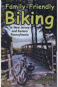 Family-Friendly Biking in New Jersey and Eastern Pennsylvania
