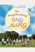 The Neighborhood Sing-Along