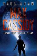 Max Cassidy: Escape From Shadow Island