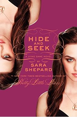 The Lying Game #4: Hide And Seek The Lying Game #4: Hide And Seek