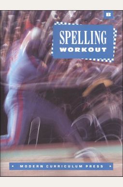 Spelling Workout, Level B, Revised, 1994, Copyright Spelling Workout, Level B, Revised, 1994, Copyright