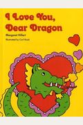 I Love You Dear Dragon, Softcover, Beginning to Read