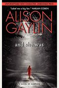 And She Was: A Novel of Suspense